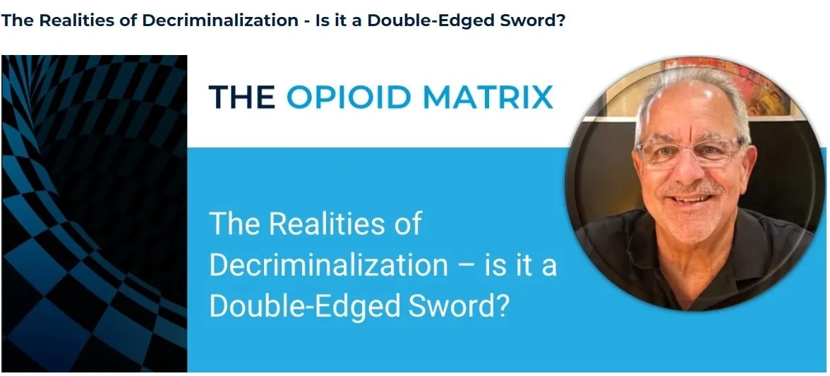 confidential-ceo-on-the-opioid-matrix-podcast-to-discuss-overdoses-and-decriminalization
